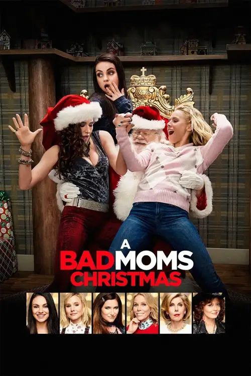 a bad mom s christmas 2017