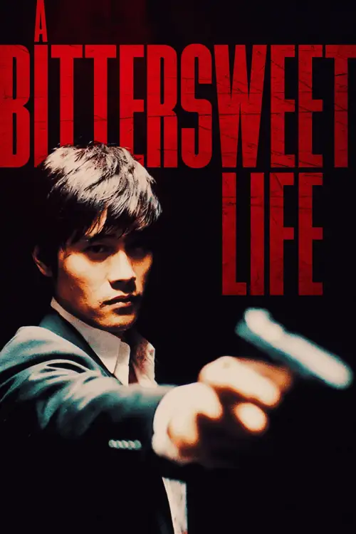 a bittersweet life 2005
