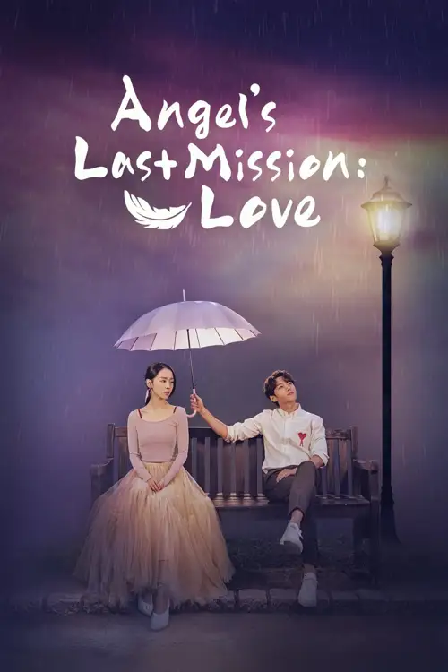 angel s last mission love 2019