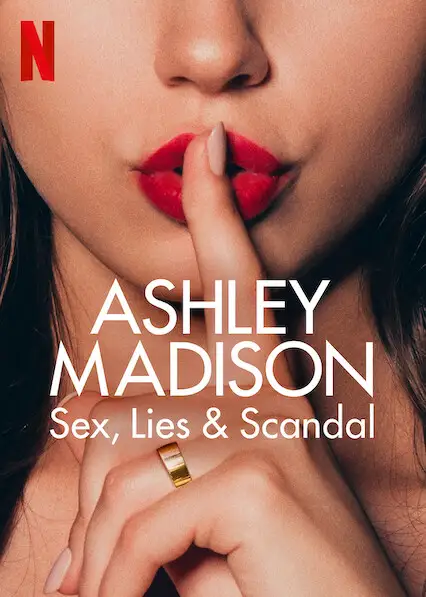 ashley madison sex lies scandal 2024