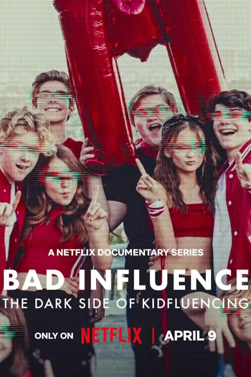 bad influence the dark side of kidfluencing 2025