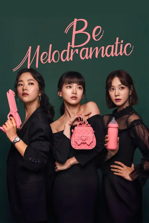be melodramatic 2019