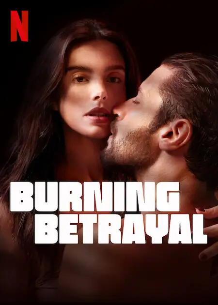 burning betrayal 2023