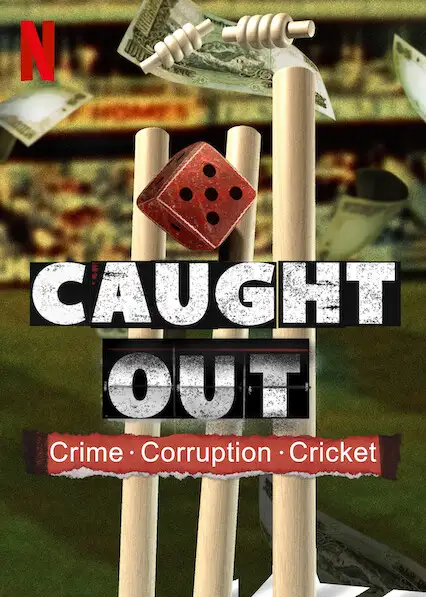 caught out crime corruption cricket 2023