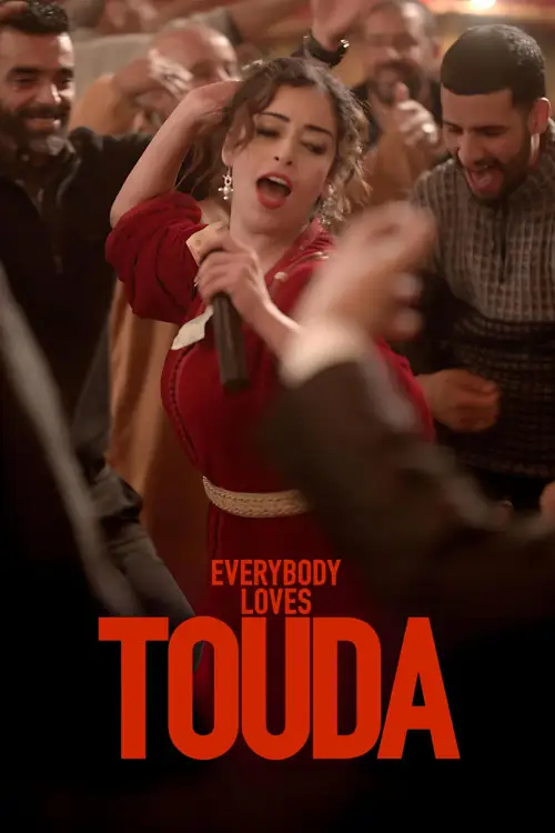 everybody loves touda 2024