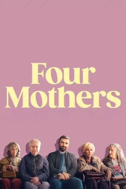 four mothers 2025