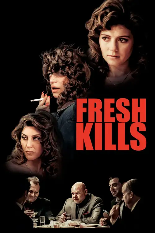 fresh kills 2024