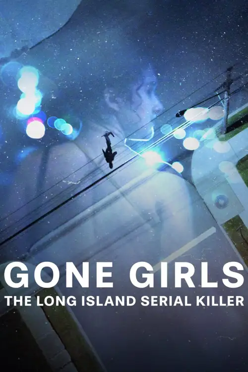 gone girls the long island serial killer 2025