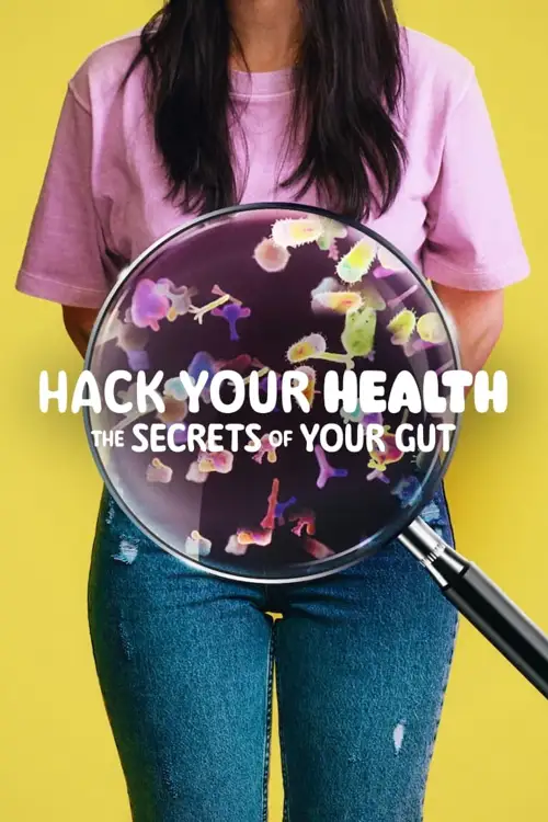 hack your health the secrets of your gut 2024