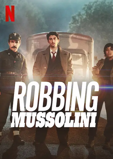 robbing mussolini 2022