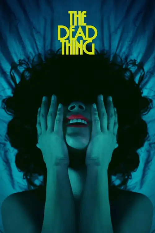 the dead thing 2025