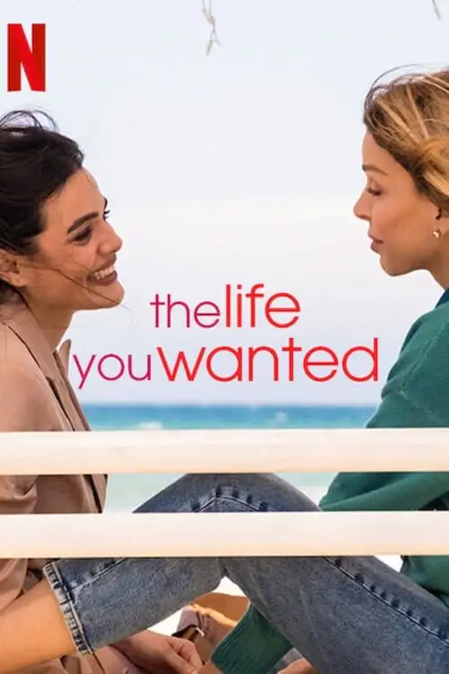 the life you wanted 2024