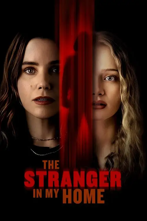 the stranger in my home 2025