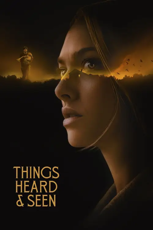 things heard and seen 2021