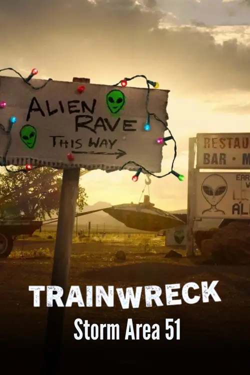 trainwreck storm area 51 2025