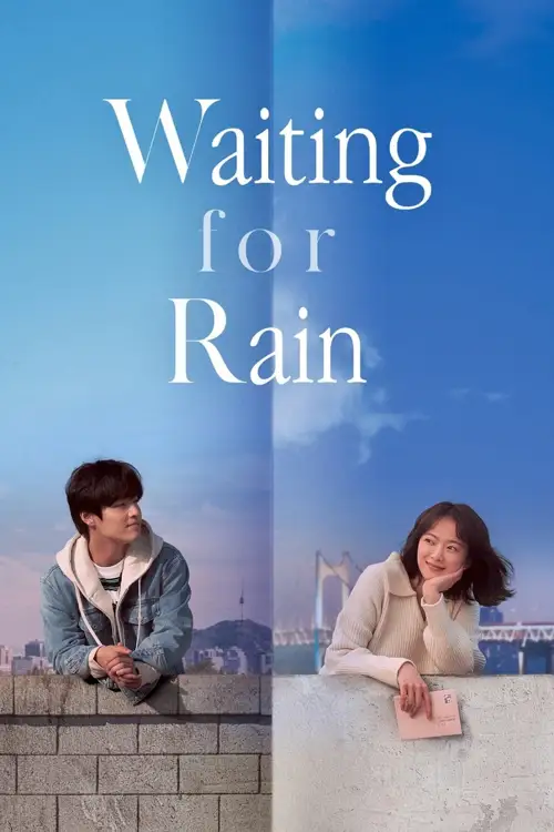 waiting for rain aka endless rain 2021